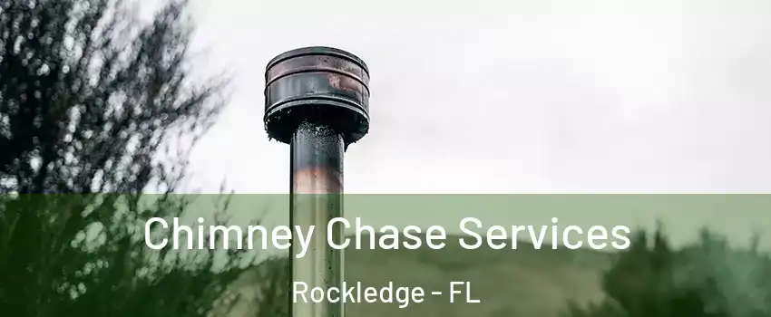  Chimney Chase Services Rockledge - FL