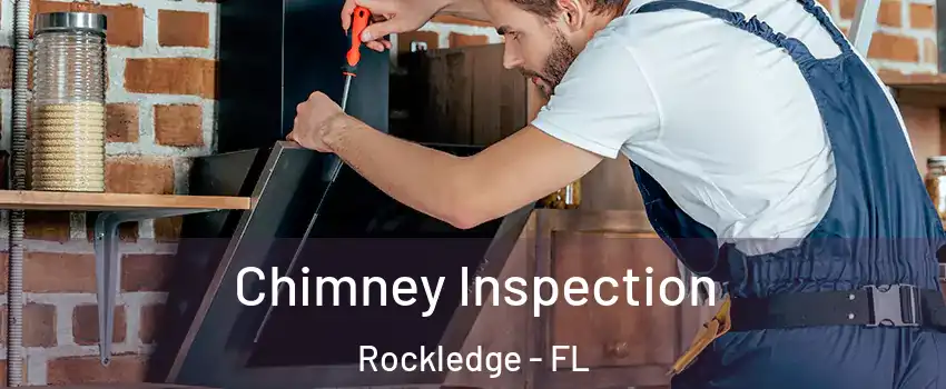  Chimney Inspection Rockledge - FL