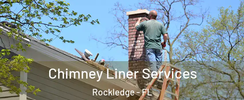  Chimney Liner Services Rockledge - FL