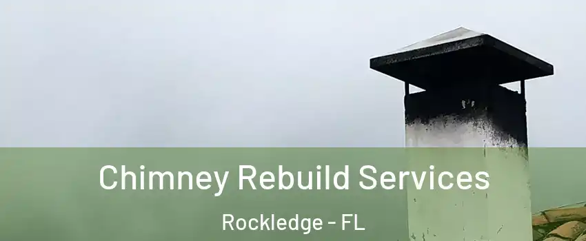 Chimney Rebuild Services Rockledge - FL