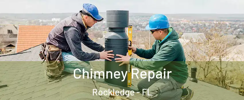  Chimney Repair Rockledge - FL