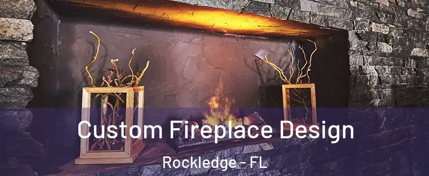  Custom Fireplace Design Rockledge - FL