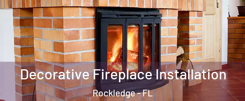  Decorative Fireplace Installation Rockledge - FL