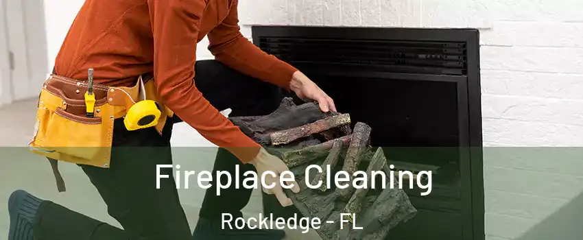  Fireplace Cleaning Rockledge - FL