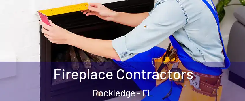  Fireplace Contractors Rockledge - FL