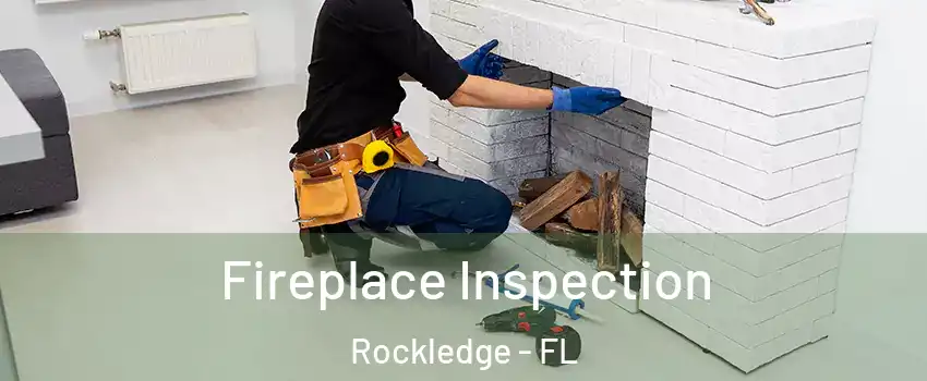  Fireplace Inspection Rockledge - FL