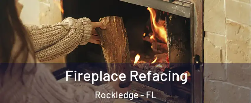  Fireplace Refacing Rockledge - FL