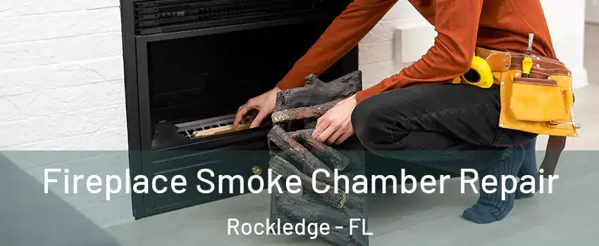  Fireplace Smoke Chamber Repair Rockledge - FL