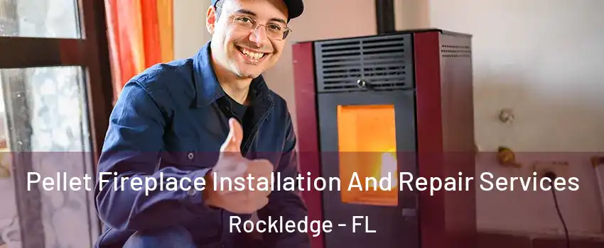  Pellet Fireplace Installation And Repair Services Rockledge - FL