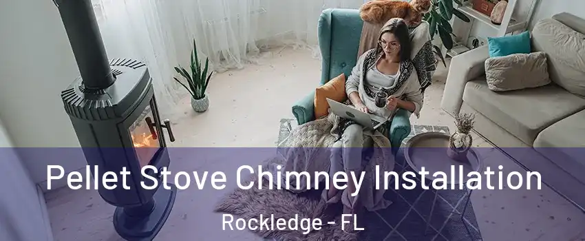  Pellet Stove Chimney Installation Rockledge - FL