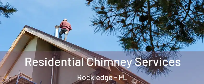 Residential Chimney Services Rockledge - FL