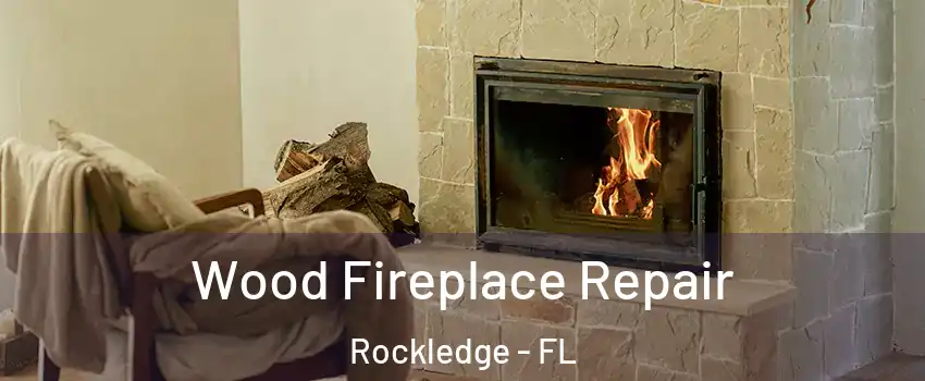  Wood Fireplace Repair Rockledge - FL